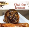 Otzi the Iceman (Hardcover) - Amanda Lanser Photo