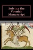 Solving the Voynich Manuscript (Paperback) - L A Braun Photo