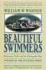 Beautiful Swimmers - Watermen, Crabs and the Chesapeake Bay (Paperback, Reprinted Ed) - William W Warner Photo