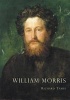 William Morris - An Illustrated Life of William Morris, 1834-1896 (Paperback, 2nd Revised edition) - Richard Tames Photo