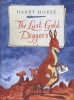 The Last Gold Diggers - Being as It Were, an Account of a Small Dog's Adventures, Down Under (Hardcover) - Harry Horse Photo