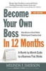 Become Your Own Boss in 12 Months - A Month-by-Month Guide to a Business That Works (Paperback, 2 Rev Ed) - Melinda F Emerson Photo