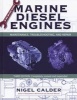 Marine Diesel Engines - Maintenance, Troubleshooting, and Repair (Hardcover, 3rd Revised edition) - Nigel Calder Photo