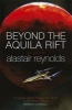 Beyond the Aquila Rift (Paperback) - Alastair Reynolds Photo