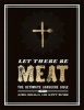 Let There Be Meat - The Ultimate Barbecue Bible (Hardcover) - James Douglas Photo