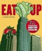 Eat Up - The Inside Scoop on Rooftop Agriculture (Paperback) - Lauren Mandel Photo