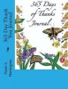 365 Days of Thanks Journal (Paperback) - Susan L Harrington Photo