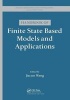 Handbook of Finite State Based Models and Applications (Paperback) - Jiacun Wang Photo