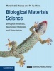 Biological Materials Science - Biological Materials, Bioinspired Materials, and Biomaterials (Hardcover) - Marc Andre Meyers Photo