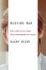 Missing Man - The American Spy Who Vanished in Iran (Hardcover) - Barry Meier Photo