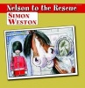 Nelson to the Rescue (Hardcover) - Simon Weston Photo