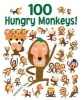 100 Hungry Monkeys! (Hardcover) - Masayuki Sebe Photo