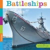 Battleships (Paperback) - Kate Riggs Photo