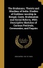 The Brahmans, Theists and Muslims of India. Studies of Goddess-Worship in Bengal, Caste, Brahmaism and Social Reform, with Descriptive Sketches of Curious Festivals, Ceremonies, and Faquirs (Hardcover) - John Campbell 1841 1911 Oman Photo