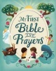 My First Bible and Prayers (Hardcover) - Parragon Books Ltd Photo