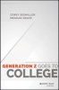 Generation Z Goes to College (Hardcover) - Corey Seemiller Photo