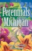 Perennials for Michigan (Paperback) - Nancy Szerlag Photo