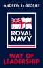 Royal Navy Way of Leadership (Hardcover) - Andrew StGeorge Photo