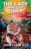 The Lady and the Tiger (Paperback) - Jody Lynn Nye Photo