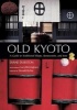 Old Kyoto: a Guide to Traditional Shops, Restaurants, and Inns (Paperback) - Donald Richie Photo