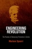 Engineering Revolution - The Paradox of Democracy Promotion in Serbia (Hardcover) - Marlene Spoerri Photo