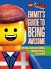 Emmet's Guide to Being Awesome (Hardcover) - Ace Landers Photo