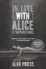 In Love with Alice - A Thirtover Novel (Paperback) - Alon Preiss Photo