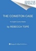 The Coniston Case - An English Country Mystery (Paperback) - Rebecca Tope Photo