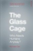 The Glass Cage - Who Needs Humans Anyway (Paperback) - Nicholas Carr Photo