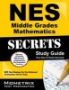 NES Middle Grades Mathematics Secrets Study Guide - NES Test Review for the National Evaluation Series Tests (Paperback) - Nes Exam Secrets Test Prep Photo