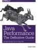 Java Performance: The Definitive Guide (Paperback) - Scott Oaks Photo