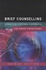 Brief Counselling: A Practical Integrative Approach (Paperback, 2nd Revised edition) - Colin Feltham Photo