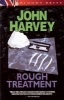 Rough Treatment (Paperback) - John B Harvey Photo