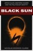 Black Sun - Aryan Cults, Esoteric Nazism, and the Politics of Identity (Paperback) - Nicholas Goodrick Clarke Photo