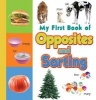 My First Book of Opposites & Sorting (Hardcover) - Sterling Publishers Photo