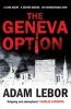 The Geneva Option (Paperback) - Adam LeBor Photo