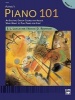 Alfred's Piano 101, Bk 1: An Exciting Group Course for Adults Who Want to Play Piano for Fun! (Paperback) - E L Lancaster Photo