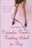 Cassandra French's Finishing School for Boys (Paperback, New ed) - Eric Garcia Photo