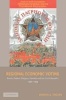 Regional Economic Voting - Russia, Poland, Hungary, Slovakia, and the Czech Republic, 1990-1999 (Paperback) - Joshua A Tucker Photo