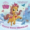 Petite's Winter Wonderland (Disney Princess: Palace Pets) (Paperback) - Amy Sky Koster Photo