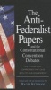 The Anti-Federalist Papers and the Constitutional Convention Debates (Hardcover) - Ralph Ketcham Photo