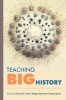 Teaching Big History (Paperback, annotated edition) - Richard B Simon Photo