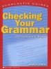 Checking Your Grammar Sch Gde (Paperback) - Marvin Terban Photo