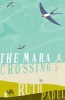 The Mara Crossing (Hardcover) - Ruth Padel Photo