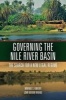 Governing the Nile River Basin - The Search for a New Legal Regime (Paperback) - Mwangi S Kimenyi Photo