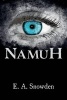 Namuh (Paperback) - E a Snowden Photo