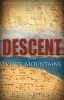 Descent from White Mountains (Paperback) - Dale Pfeiffer Photo