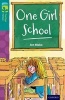 Oxford Reading Tree TreeTops Fiction: Level 16 More Pack A: One Girl School (Paperback) - Jon Blake Photo