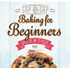 Baking for Beginners - Step-by-Step, Quick & Easy (Paperback, New edition) - Gina Steer Photo