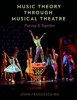 Music Theory Through Musical Theatre - Putting it Together (Paperback) - John Franceschina Photo